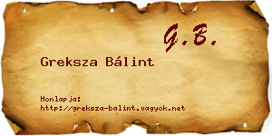 Greksza Bálint névjegykártya